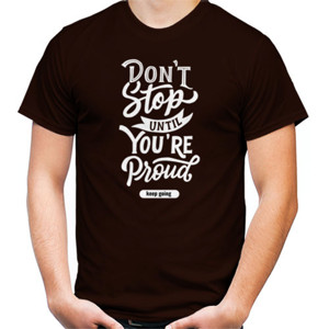 Kaos Kaos quotes dont stop until you proud