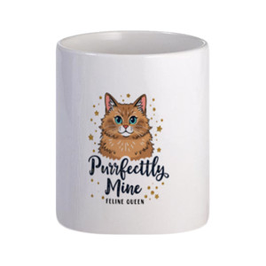 Mug Mug Kucing Lucu Purrfectly Mine Feline Queen