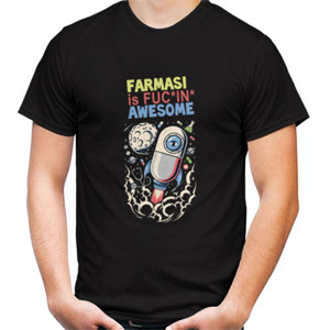 Kaos KAOS FARMASI IS AWESOME - FARMASI ITU KEREN