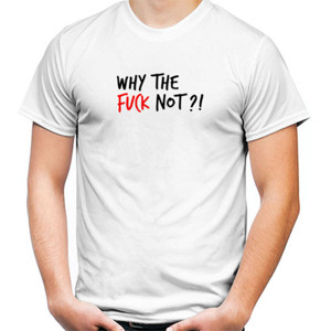 Kaos why the fuck tee