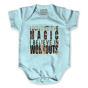 Baby Jumper I Dont Believe Magic I Believe In Workouts