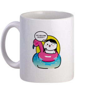 Mug Aye welcome holiday!