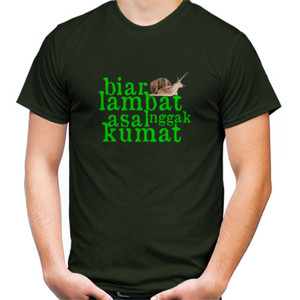 Kaos BIAR LAMBAT ASAL NGGAK KUMAT