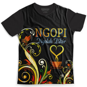 Kaos Fullprint Batik, NGOPI ,
