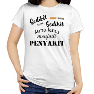 Kaos U0007 - Sedikit demi sedikit lama-lama menjadi pen