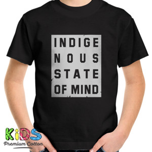 Kaos Indigenous State Of Mind