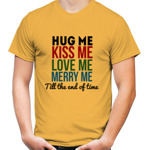 Kaos Hug Me Kiss Me 