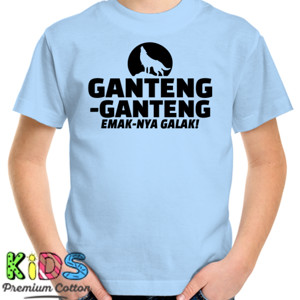 Kaos GANTENG GANTENG EMAKNYA GALAK