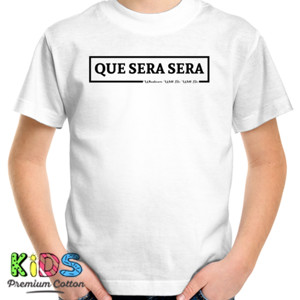 Kaos Que Sera Sera