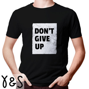 Kaos Kaos Motivasi - Don't Give Up