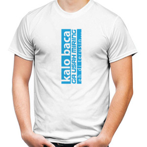 Kaos kalo baca