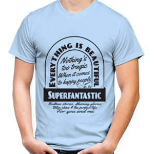 Kaos Superfantastic Everything is beautiful 