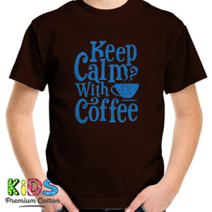 Kaos Keep Calm With Coffee