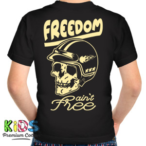 Kaos FREEDOM AINT FREE back print