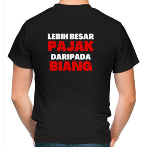 Kaos Lebih Besar Pajak Daripada Biang