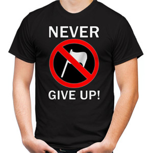 Kaos Kaos never give up white text
