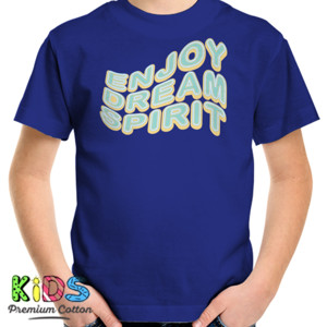 Kaos Enjoy Dream Spirit
