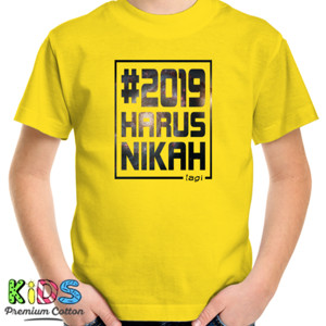 Kaos Tagar 2019 Harus Nikah (lagi)