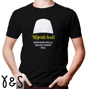 Kaos Hijrah Hati: Jangan Pamer Peci