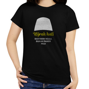 Kaos Hijrah Hati: Jangan Pamer Peci