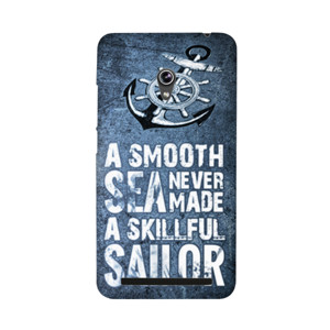 A Smooth Sea Never Made A Skillful Sailor Casing HP