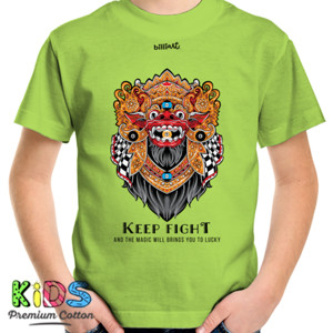 Kaos Keep Figh Barong Version | billiArt Sweeter