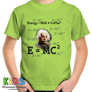 Kaos Albert Einstein (Energy = Milk Coffee)
