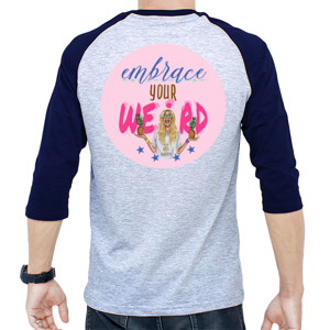 Kaos Raglan Embrace Your Weird, 2 nanas (hanya belakang)
