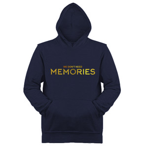 Jaket Hoodie  WE DON'T NEED MEMORIES