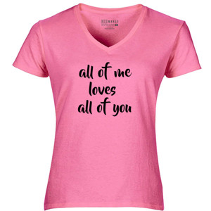 Kaos CE01 all of me loves all of you
