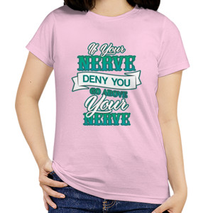 Kaos Motivasi - If Your Nerve Deny You....