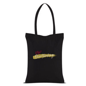 Tas Tote Stop Overthink Tote Bag