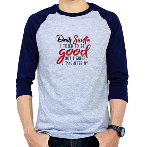 Kaos Raglan I Tried To Be Good - 1