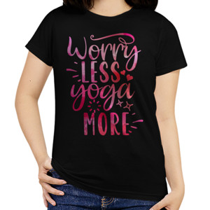 Kaos Worry Less Yoga More km72