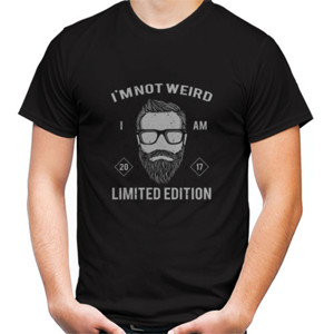 Kaos I am not weird i am limited edition