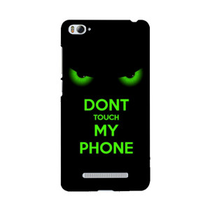 Don't Touch My Phone Casing HP