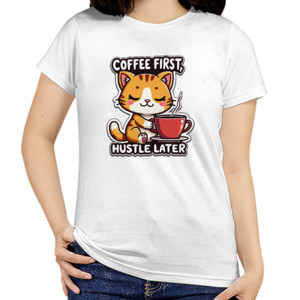 Kaos Coffee First Hustle Later