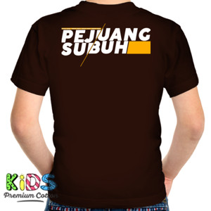 Kaos Kaos Pejuang Subuh