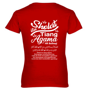 Kaos Sholat itu tiang agama