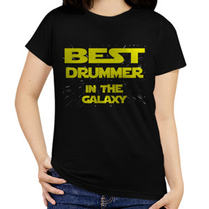 Kaos Best Drummer In The Galaxy 2