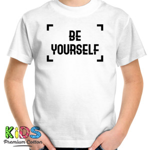 Kaos Be Yourself