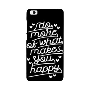 DO MORE OF WHAT MAKES YOU HAPPY 2 Casing HP