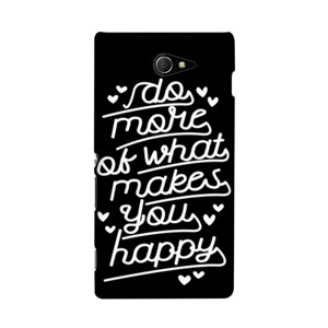 DO MORE OF WHAT MAKES YOU HAPPY 2 Casing HP