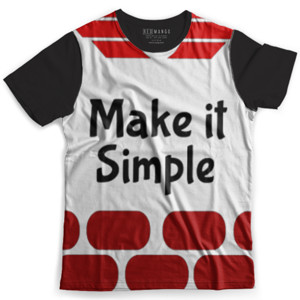 Kaos Fullprint Make it SImple motivasi bisnis
