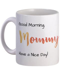 Mug Morning Mommy
