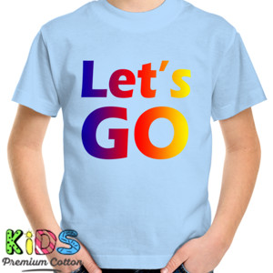 Kaos Kaos Custom Keren - Let's Go