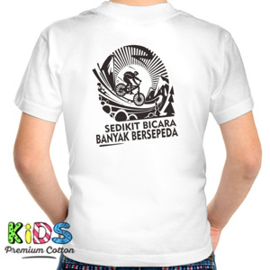 Kaos Kaos Sepeda Sedikit Bicara (Design Belakang)