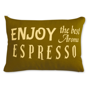 Bantal Enjoy the best aroma of espresso