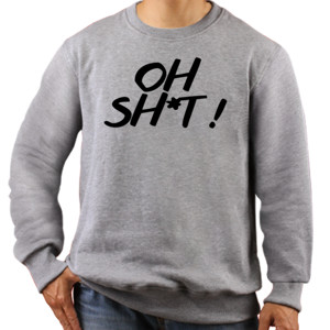 Jaket Sweater Oh Sh*t 2