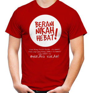 Kaos Kaos Berani Nikah Hebat Merah